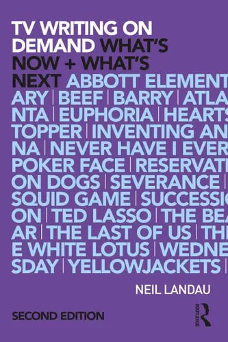 TV Writing on Demand What's Now + What's Next Routledge