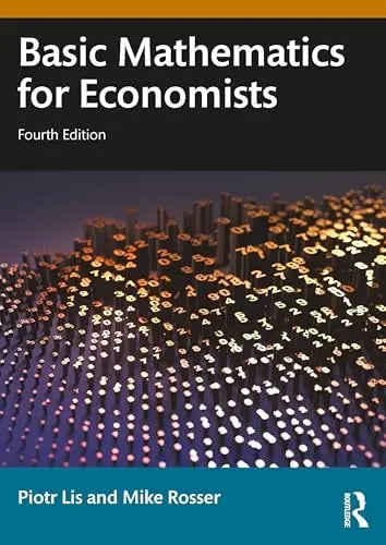 Basic Mathematics for Economists Taylor & Francis Group