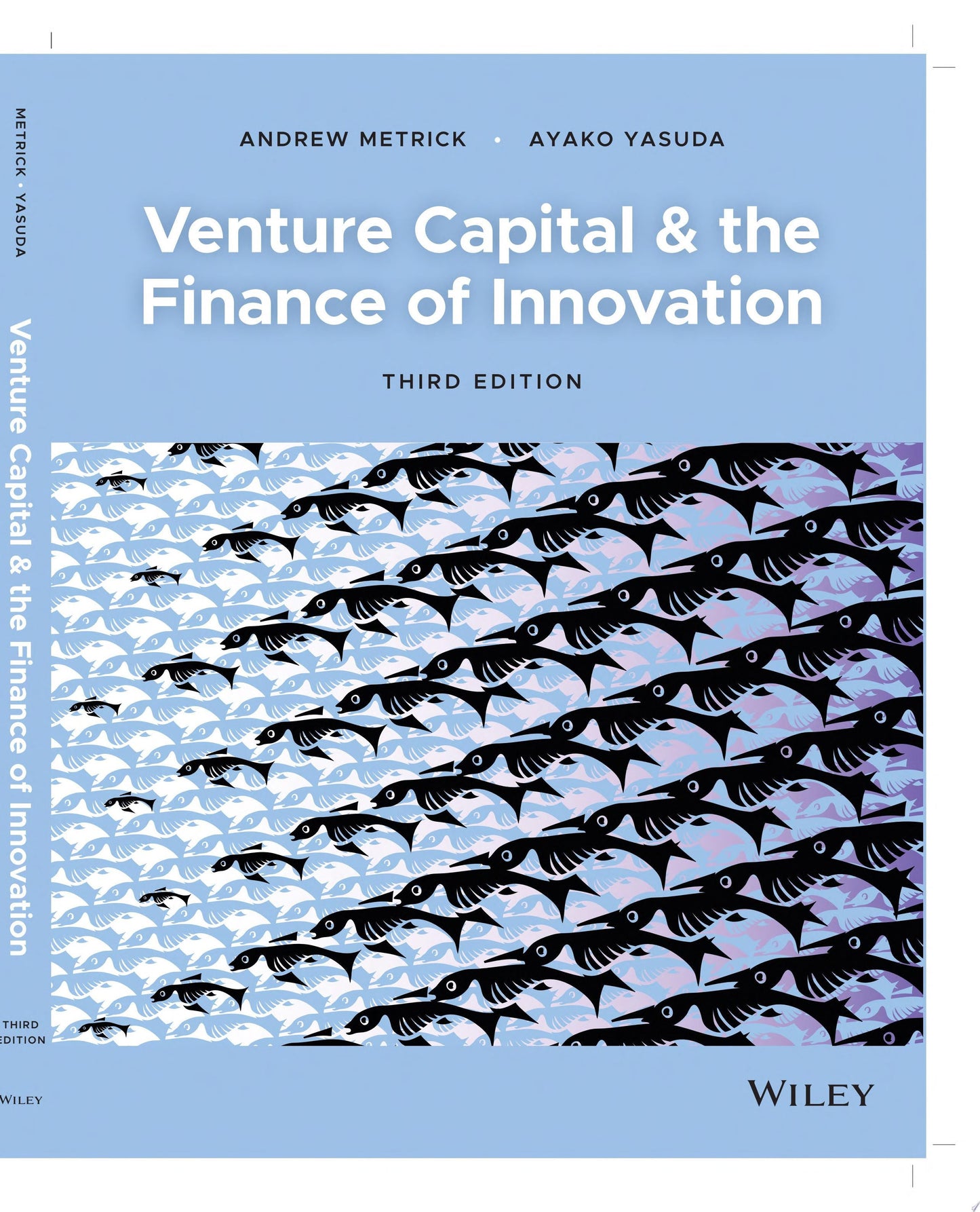 Venture Capital and the Finance of Innovation John Wiley & Sons