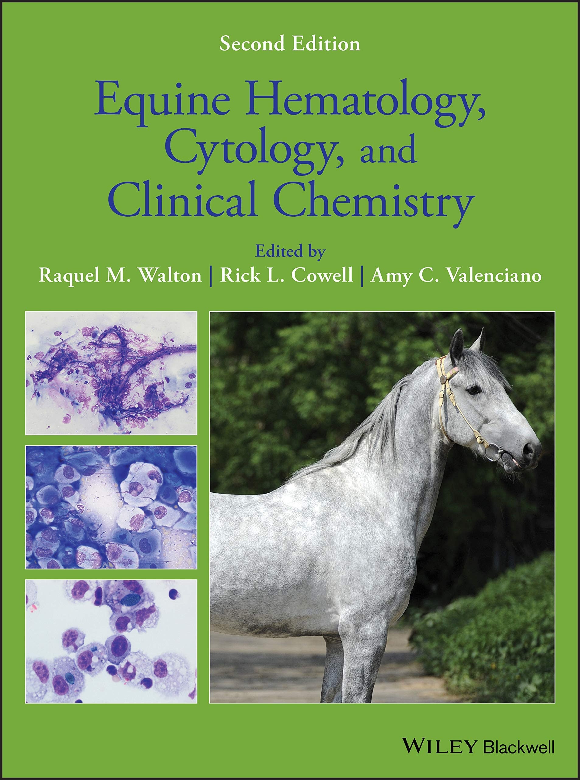 Equine Hematology, Cytology, and Clinical Chemistry Wiley