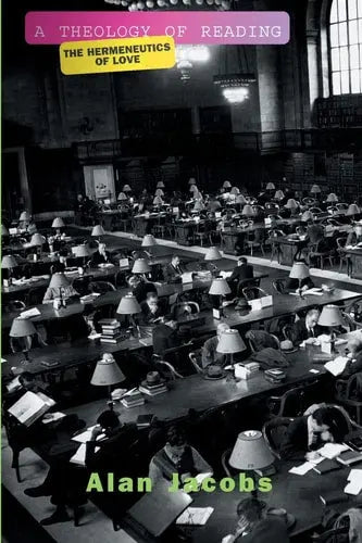 A Theology Of Reading: The Hermeneutics Of Love Routledge