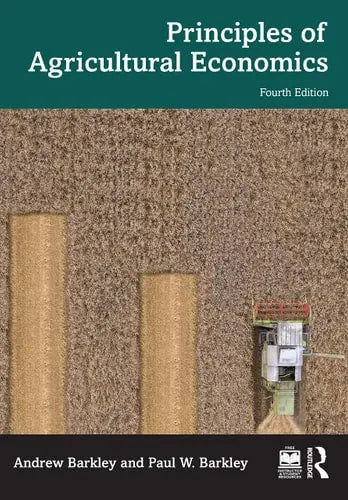 Principles of Agricultural Economics Routledge