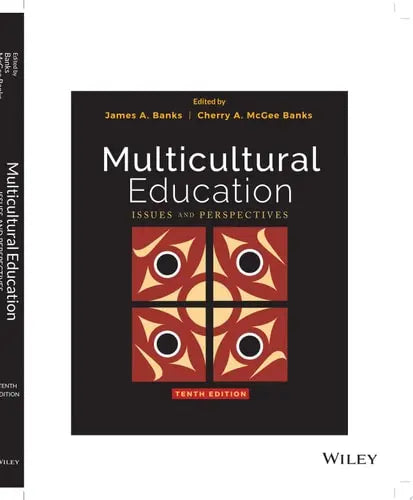 Multicultural Education Issues and Perspectives John Wiley & Sons