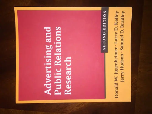 Advertising and Public Relations Research by Donald W. Jugenheimer