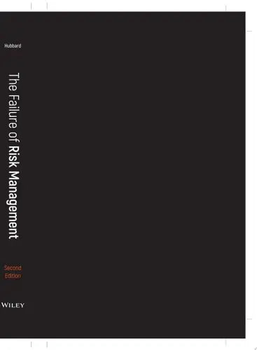The Failure of Risk Management Why It's Broken and How to Fix It by Douglas W. Hubbard