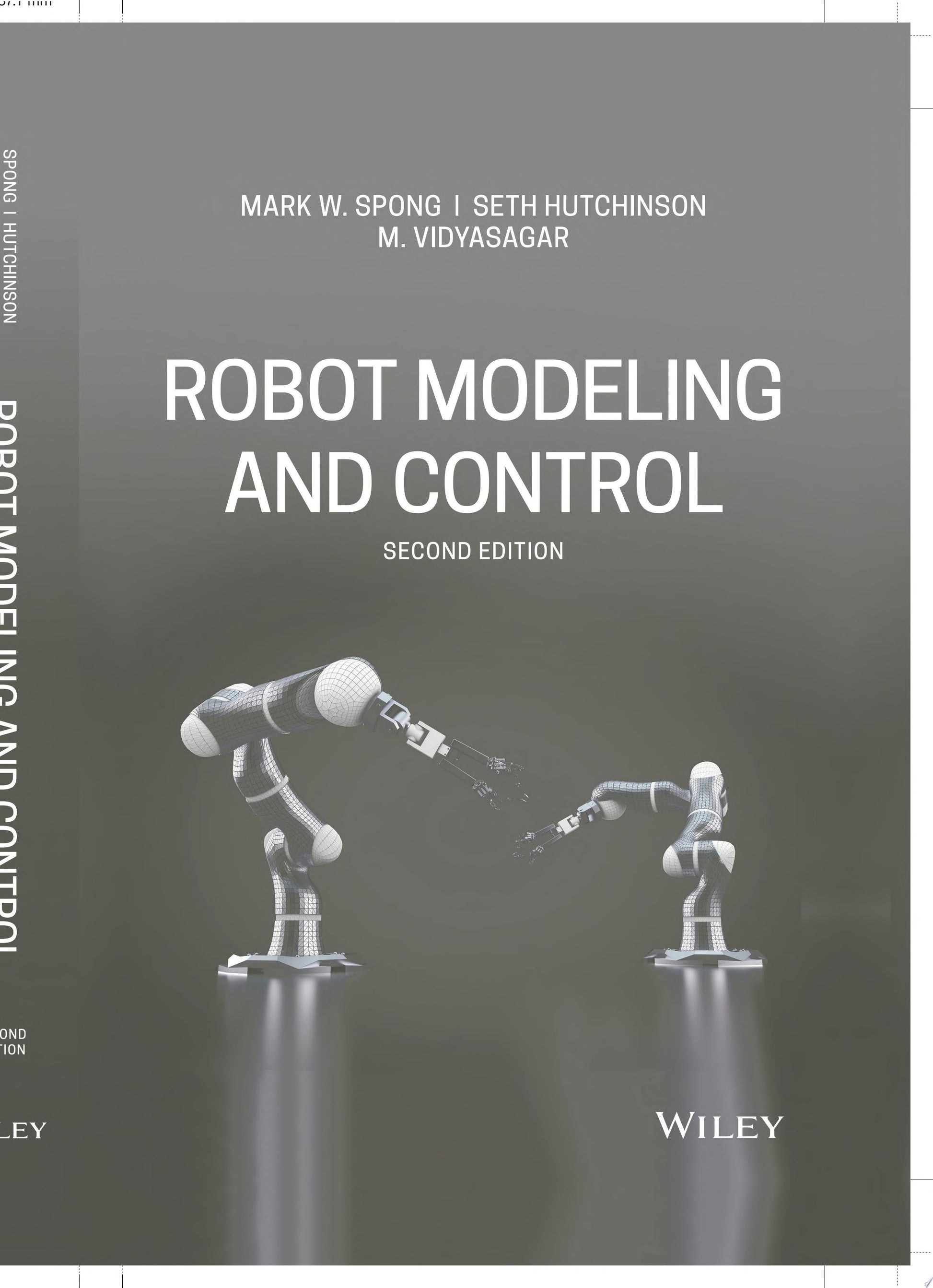 Robot Modeling and Control John Wiley & Sons