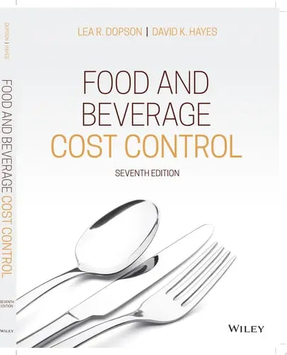 Food and Beverage Cost Control John Wiley & Sons