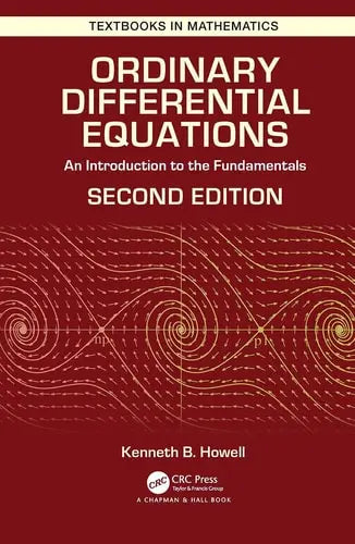 Ordinary Differential Equations An Introduction to the Fundamentals CRC Press
