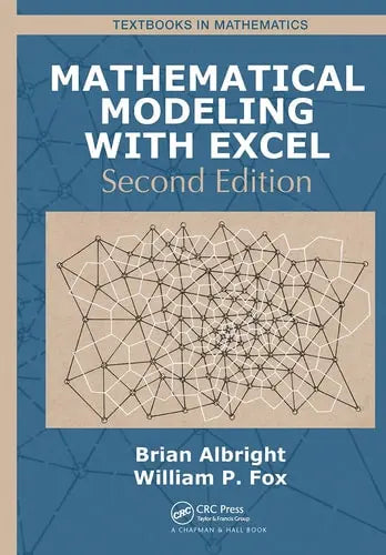 Mathematical Modeling with Excel CRC Press
