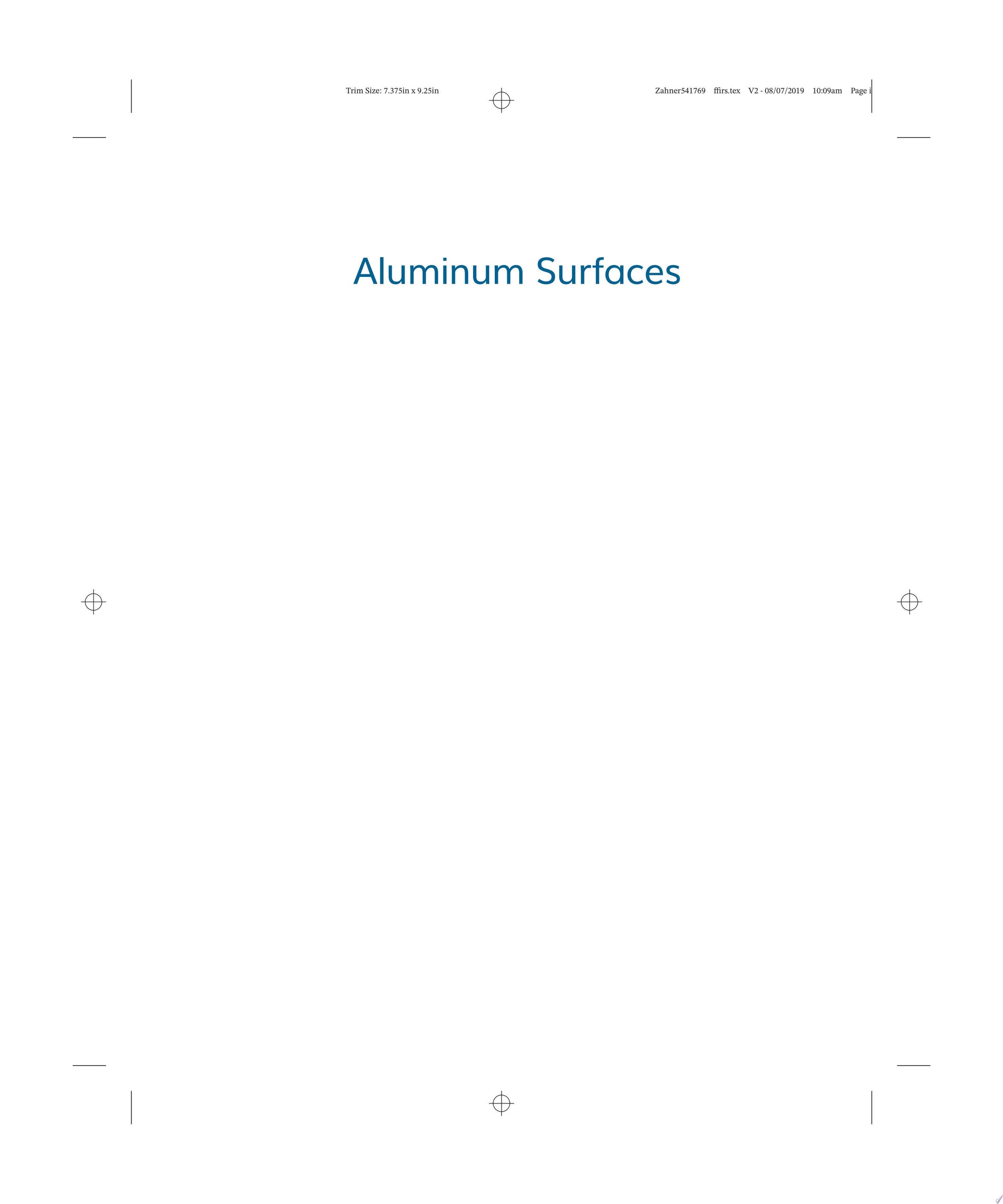 Aluminum Surfaces A Guide to Alloys, Finishes, Fabrication and Maintenance in Architecture and Art John Wiley & Sons