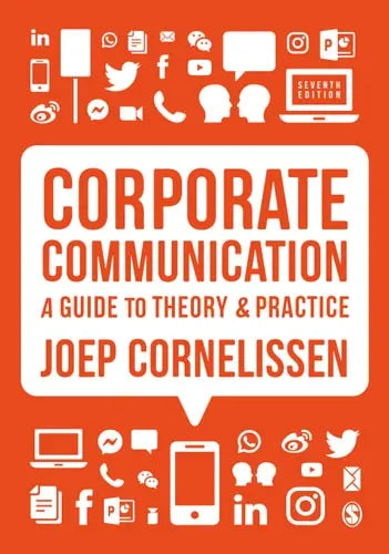 Corporate Communication A Guide to Theory and Practice SAGE