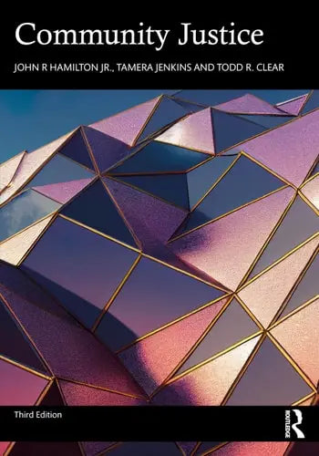 Community Justice by John R. Hamilton Jr.