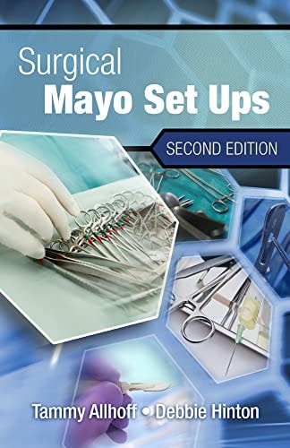 Surgical Mayo Setups, Spiral bound Version by Tammy Allhoff