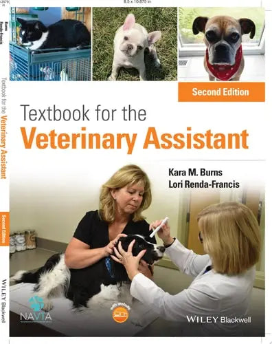 Textbook for the Veterinary Assistant by Kara M. Burns
