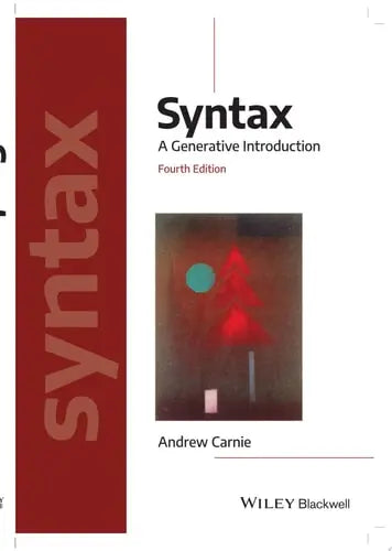 Syntax A Generative Introduction by Andrew Carnie