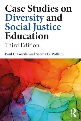 Case Studies on Diversity and Social Justice Education Routledge