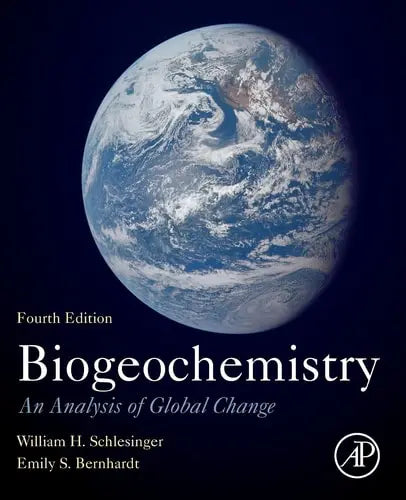 Biogeochemistry An Analysis of Global Change Elsevier Science