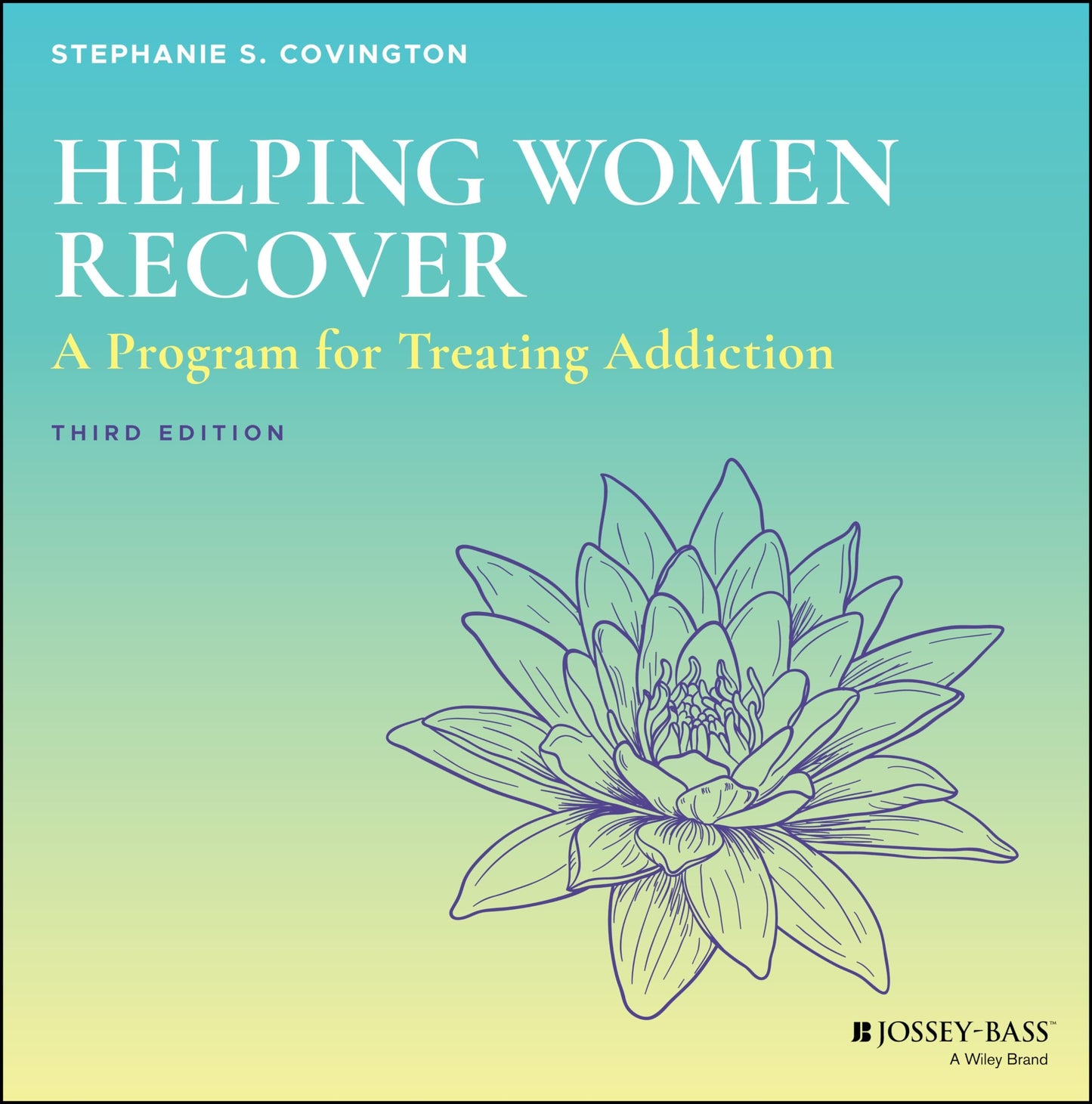 Helping Women Recover A Program for Treating Addiction - Set Wiley