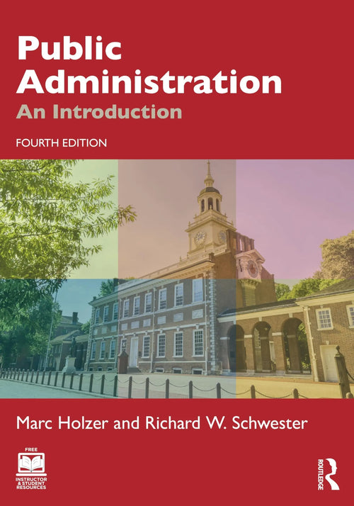 Public Administration An Introduction by Marc Holzer