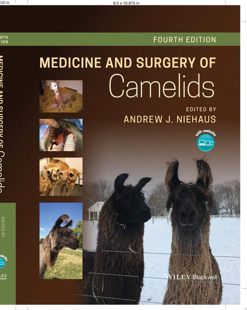 Medicine and Surgery of Camelids by Andrew J. Niehaus