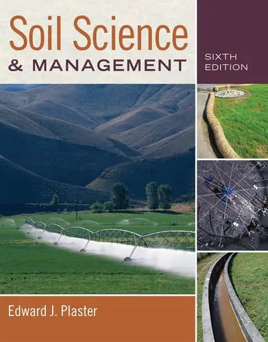 Soil Science and Management by Edward Plaster