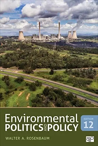 Environmental Politics and Policy SAGE Publications, Incorporated