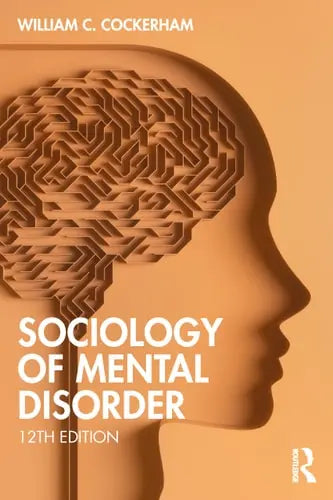 Sociology of Mental Disorder Routledge
