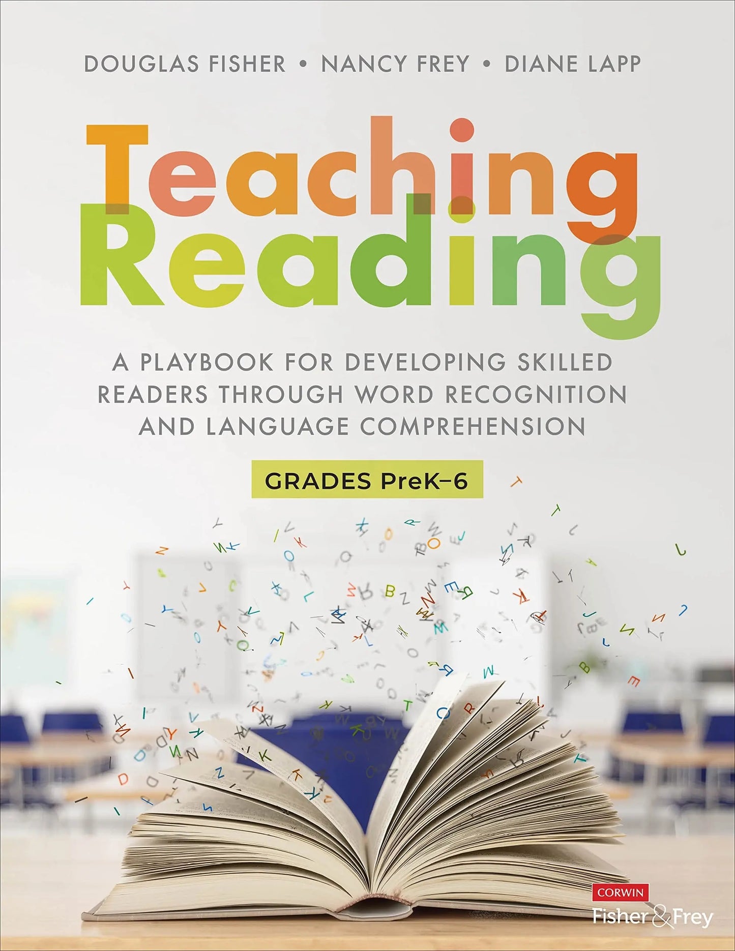 Teaching Reading A Playbook for Developing Skilled Readers Through Word Recognition and Language Comprehension