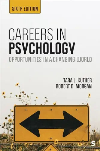 Careers in Psychology Opportunities in a Changing World