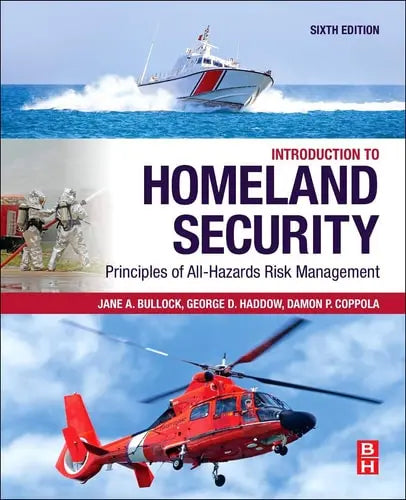 Introduction to Homeland Security Principles of All-Hazards Risk Management Elsevier Science