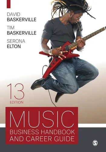 Music Business Handbook and Career Guide by David Baskerville