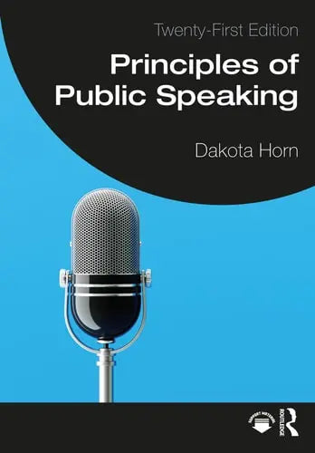 Principles of Public Speaking Routledge, Taylor & Francis Group