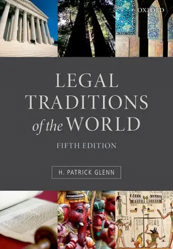 Legal Traditions of the World Sustainable Diversity in Law Oxford University Press