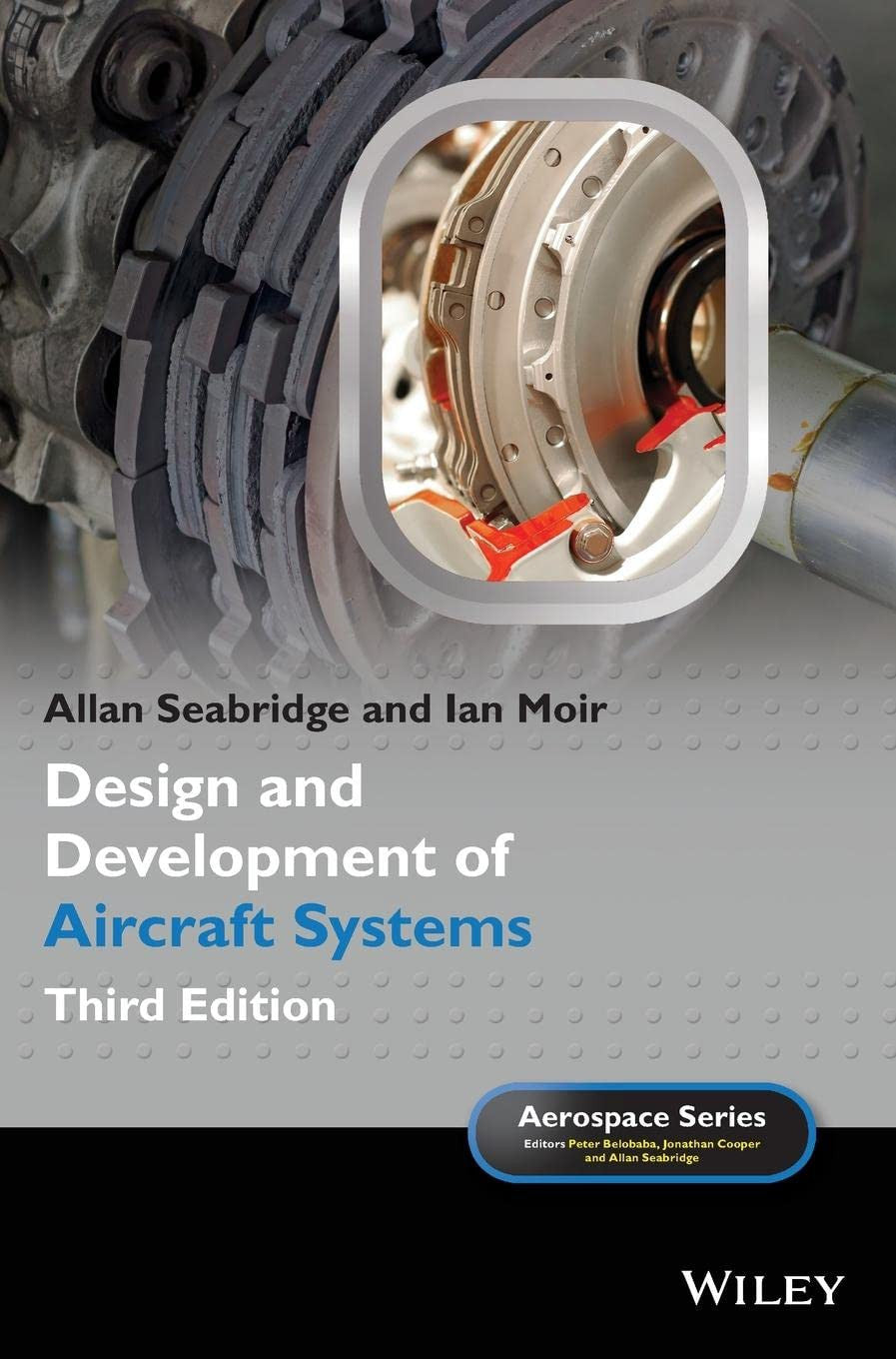 Design and Development of Aircraft Systems John Wiley & Sons
