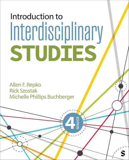 Introduction to Interdisciplinary Studies by Allen F. Repko