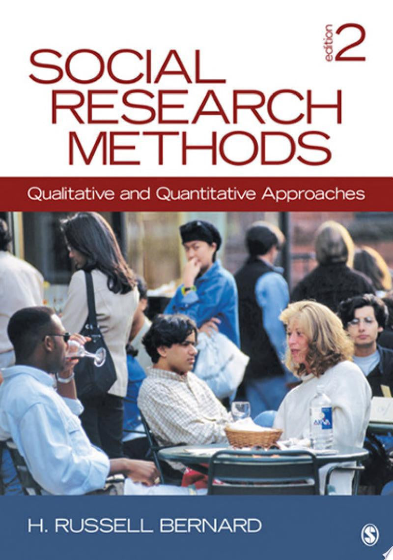 Social Research Methods Qualitative and Quantitative Approaches SAGE