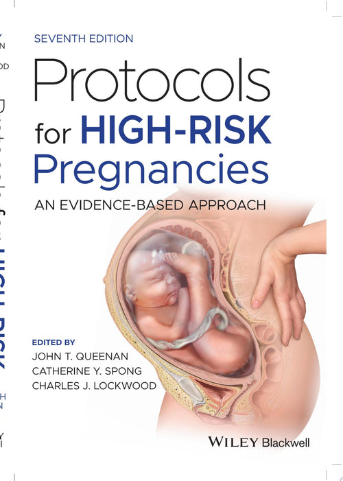 Protocols for High-Risk Pregnancies An Evidence-Based Approach