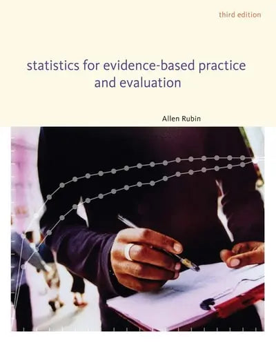 Statistics for Evidence-Based Practice and Evaluation Cengage Learning