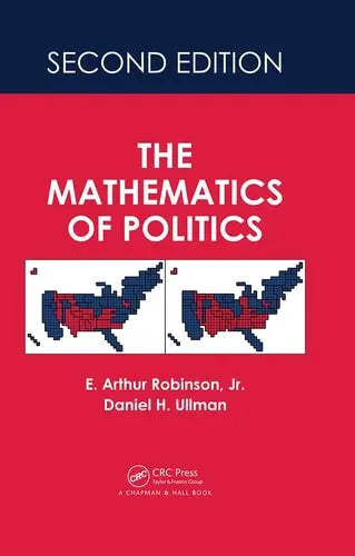 The Mathematics of Politics CRC Press