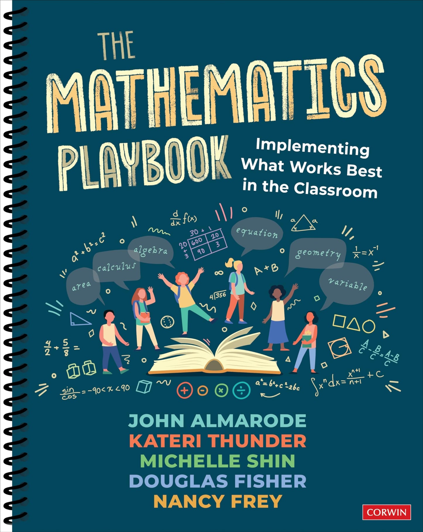 The Mathematics Playbook Implementing What Works Best in the Classroom by John Taylor Almarode