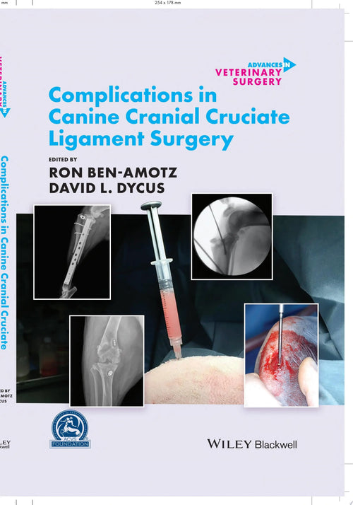 Complications in Canine Cranial Cruciate Ligament Surgery by Ron Ben-Amotz