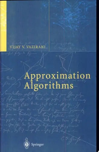 Approximation Algorithms Springer Science & Business Media