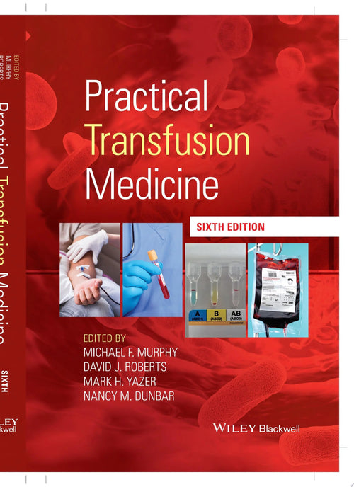 Practical Transfusion Medicine by Michael F. Murphy
