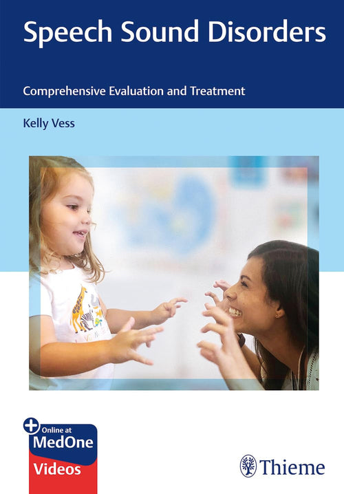 Speech Sound Disorders Comprehensive Evaluation and Treatment
