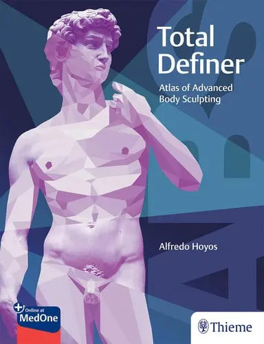 Total Definer Atlas of Advanced Body Sculpting Thieme Medical Publishers, Incorporated