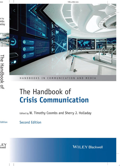 The Handbook of Crisis Communication Second Edition