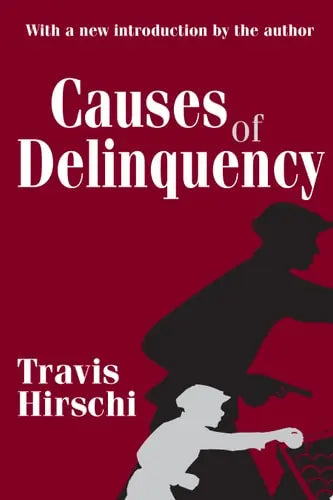 Causes of Delinquency Transaction Publishers