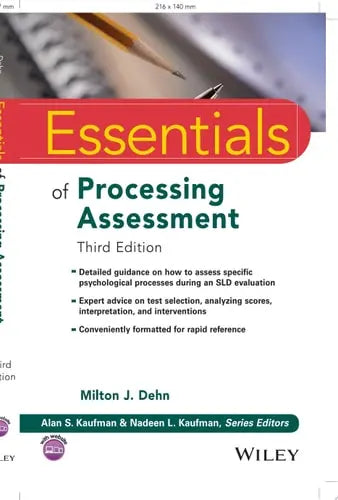 Essentials of Processing Assessment, 3rd Edition John Wiley & Sons