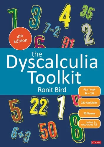The Dyscalculia Toolkit Supporting Learning Difficulties in Maths SAGE Publications, Incorporated