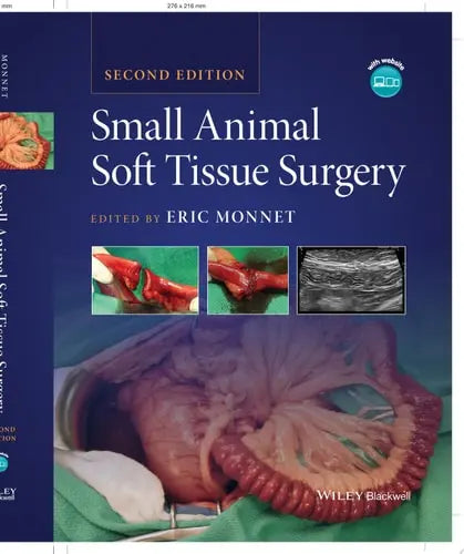 Small Animal Soft Tissue Surgery by Eric Monnet